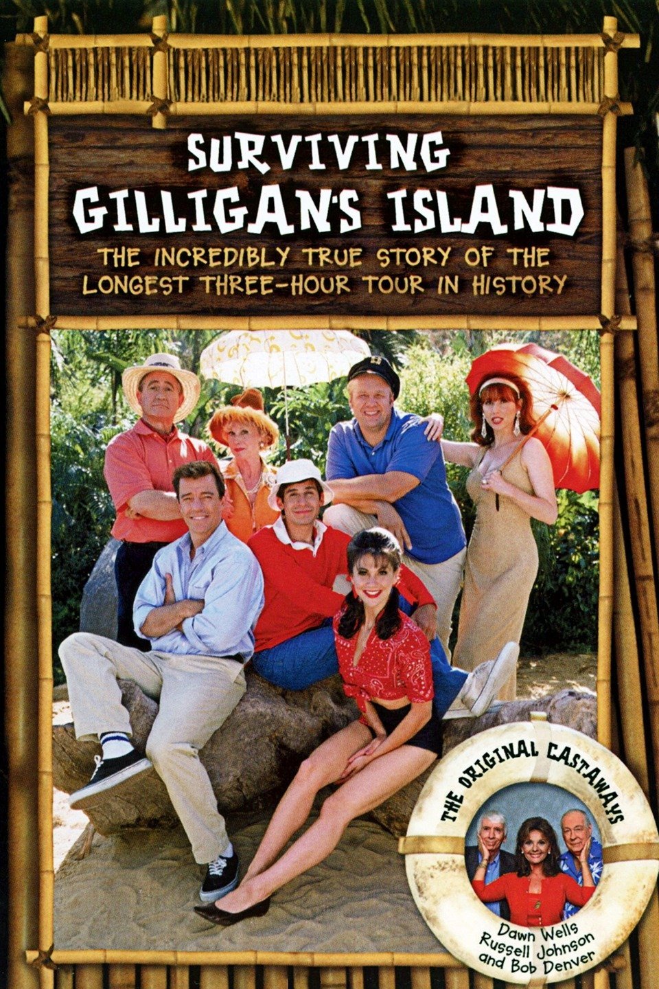 Постер Surviving Gilligan's Island: The Incredibly True Story of the Longest Three Hour Tour in History